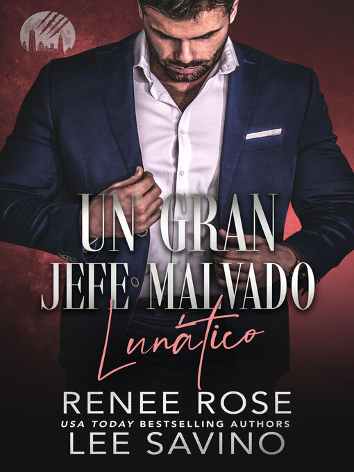 Title details for Lunático by Renee Rose - Available